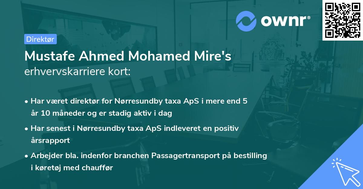 Mustafe Ahmed Mohamed Mire's erhvervskarriere kort