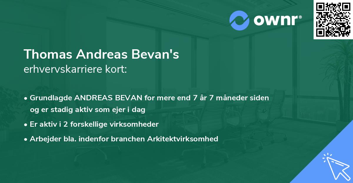 Thomas Andreas Bevan's erhvervskarriere kort