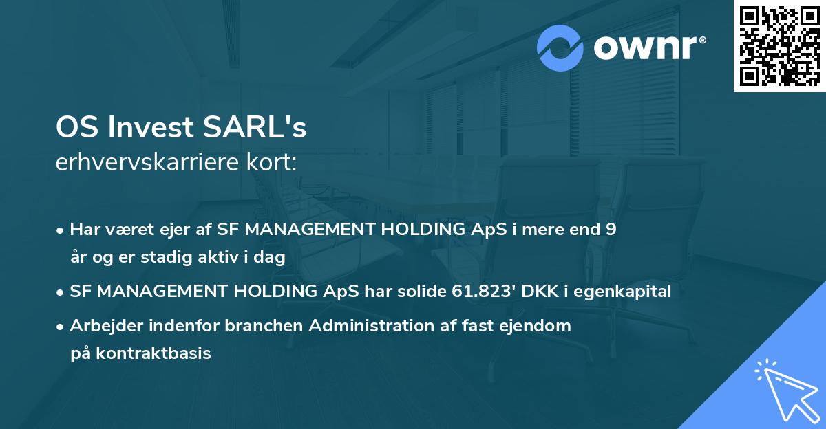 OS Invest SARL's erhvervskarriere kort
