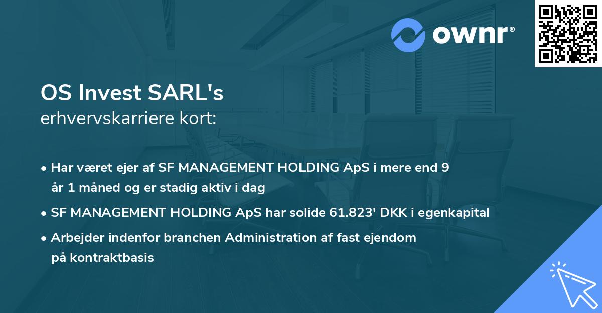 OS Invest SARL's erhvervskarriere kort