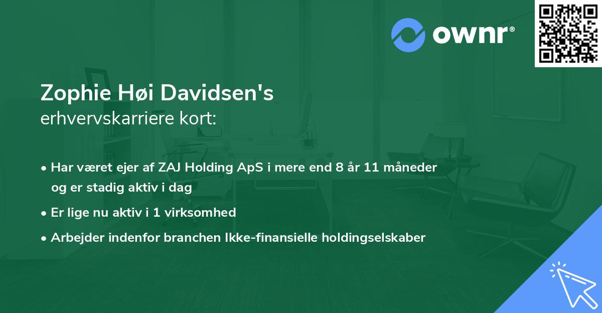 Zophie Høi Davidsen's erhvervskarriere kort