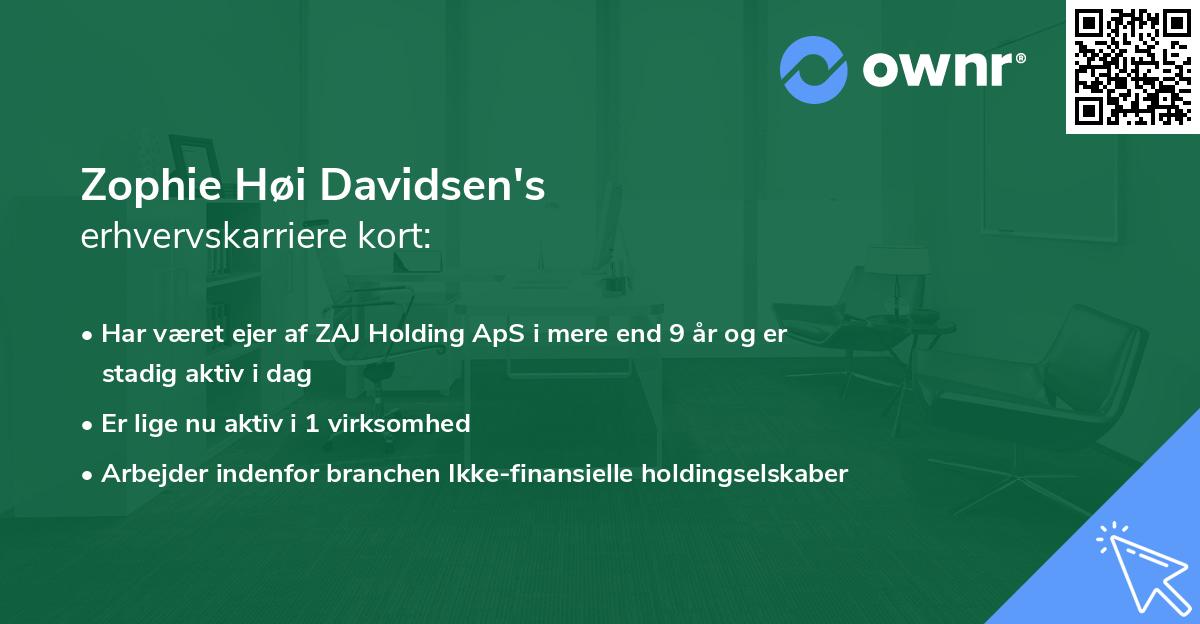 Zophie Høi Davidsen's erhvervskarriere kort