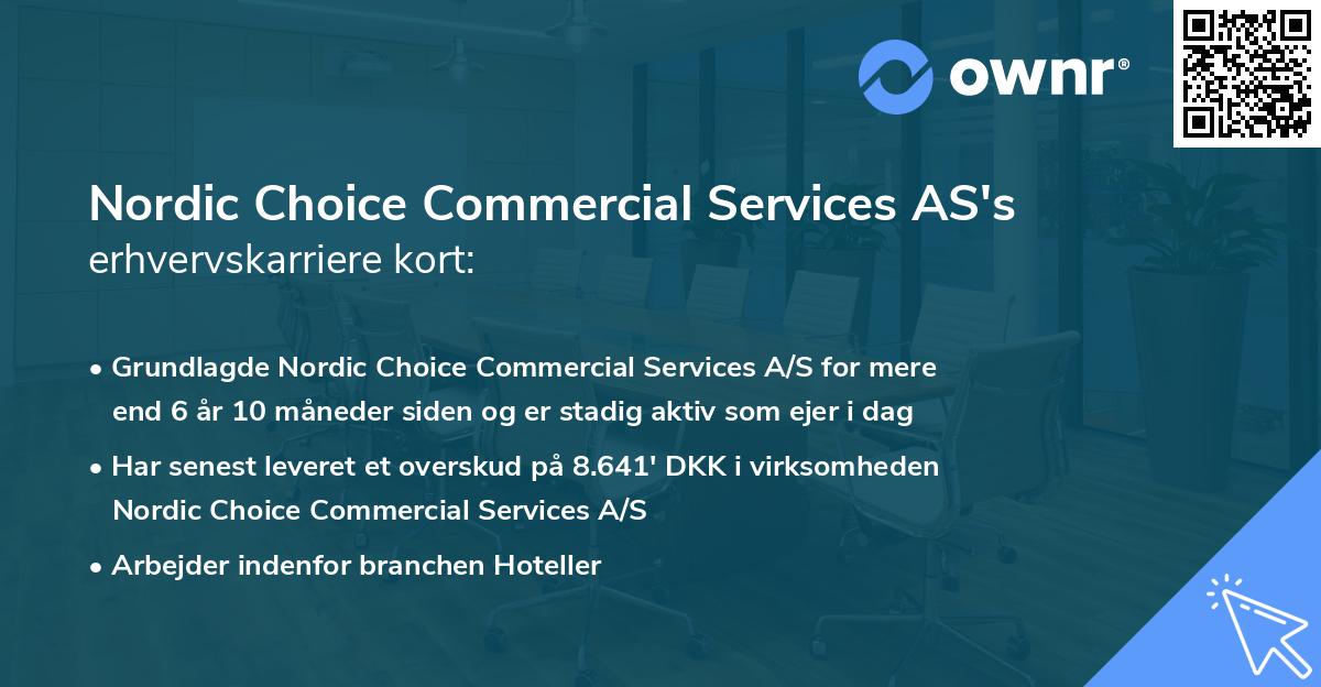 Nordic Choice Commercial Services AS's erhvervskarriere kort
