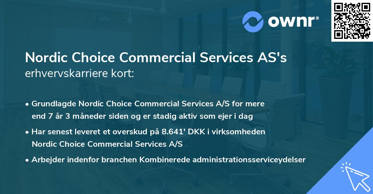 Nordic Choice Commercial Services AS's erhvervskarriere kort