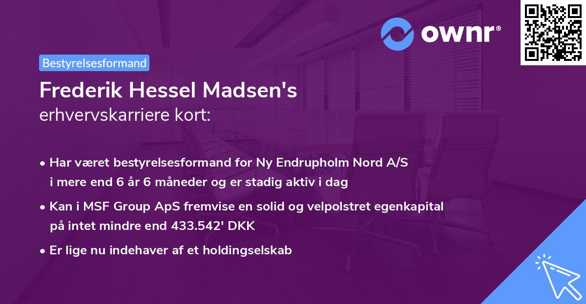 Frederik Hessel Madsen's erhvervskarriere kort