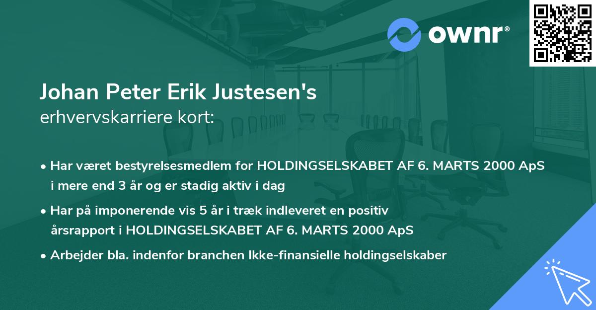 Johan Peter Erik Justesen's erhvervskarriere kort