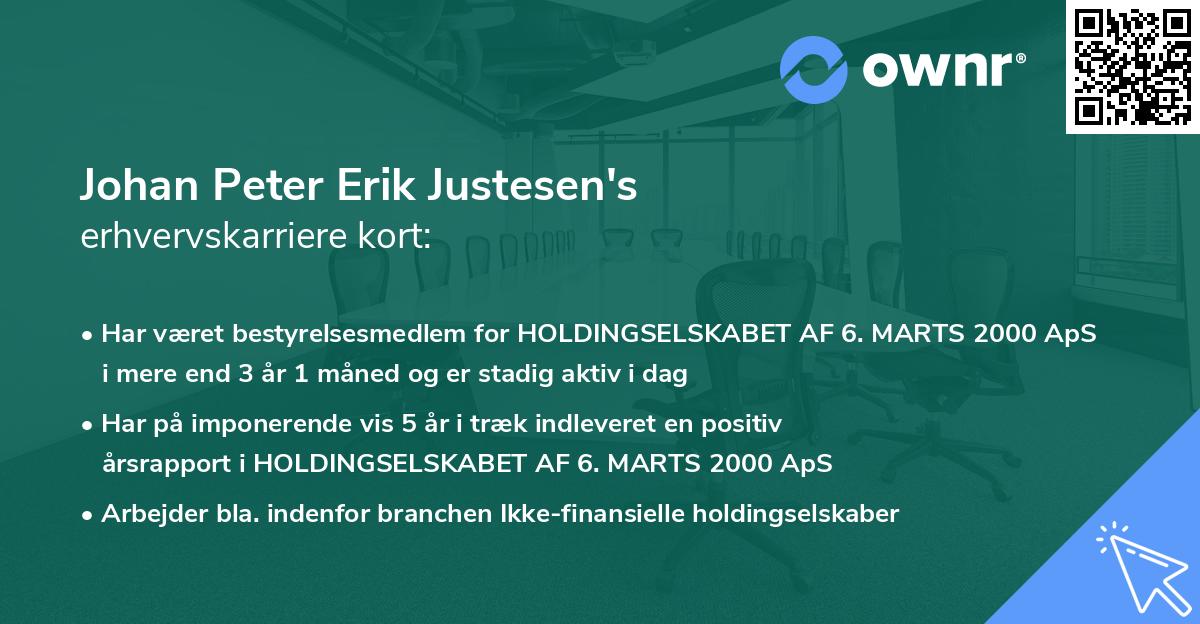 Johan Peter Erik Justesen's erhvervskarriere kort