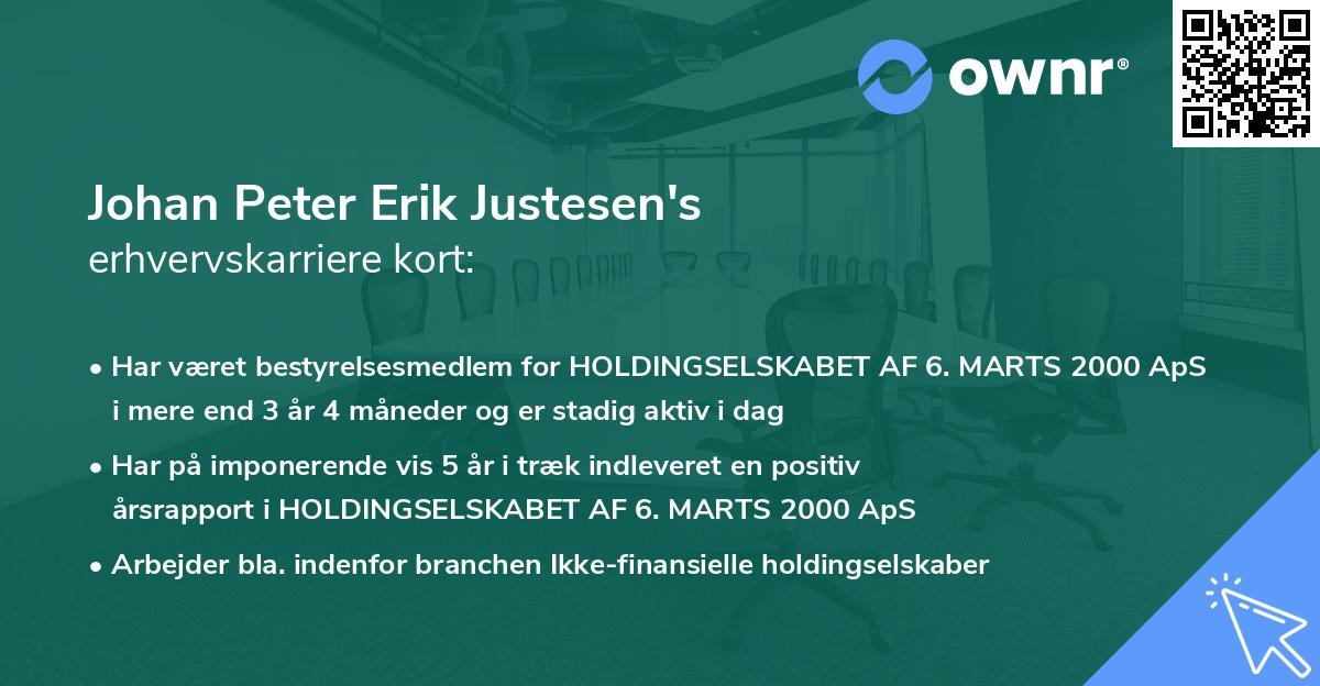 Johan Peter Erik Justesen's erhvervskarriere kort