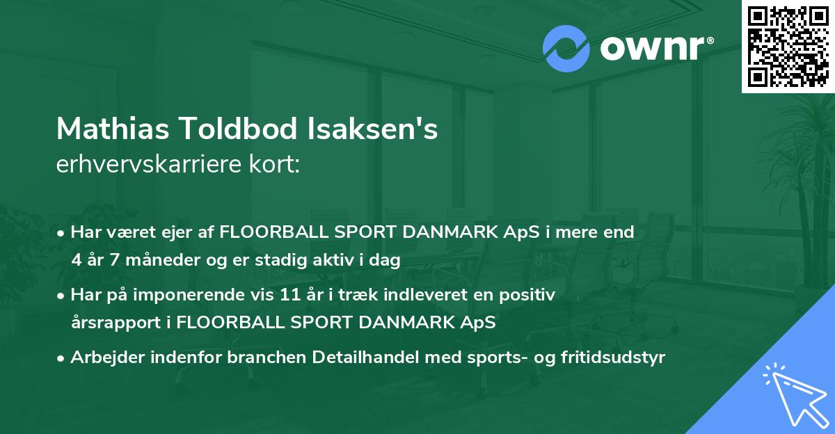 Mathias Toldbod Isaksen's erhvervskarriere kort