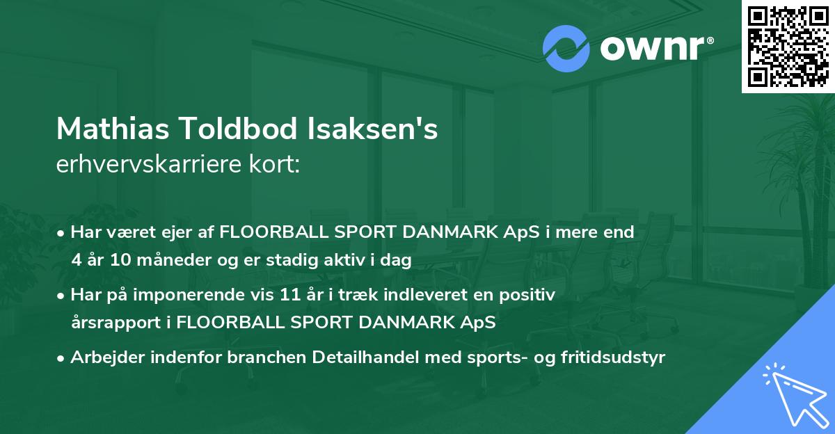Mathias Toldbod Isaksen's erhvervskarriere kort