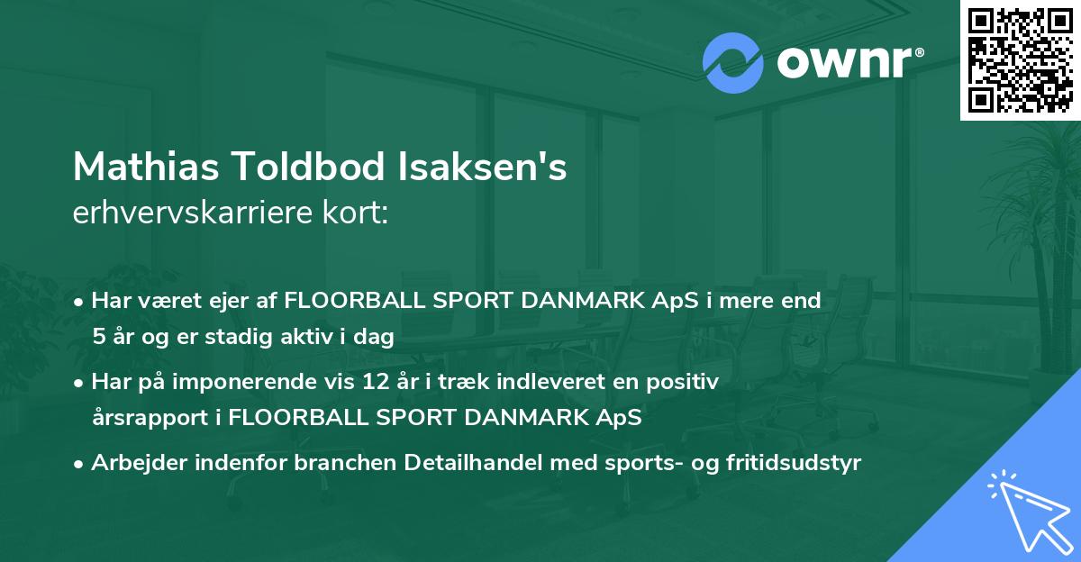 Mathias Toldbod Isaksen's erhvervskarriere kort