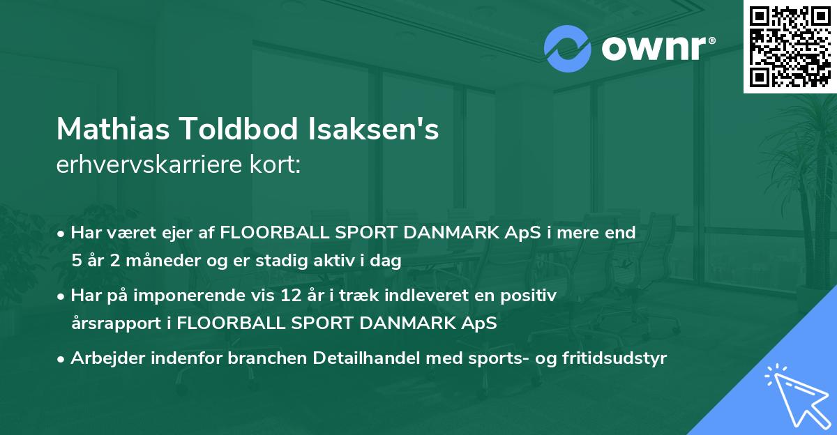 Mathias Toldbod Isaksen's erhvervskarriere kort
