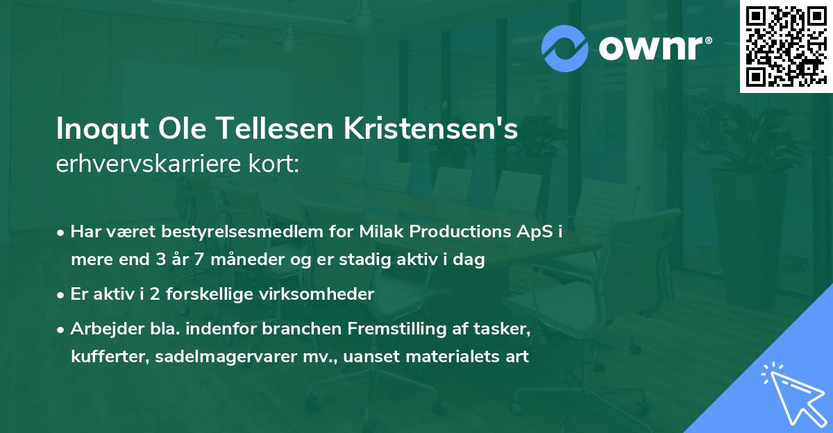 Inoqut Ole Tellesen Kristensen's erhvervskarriere kort