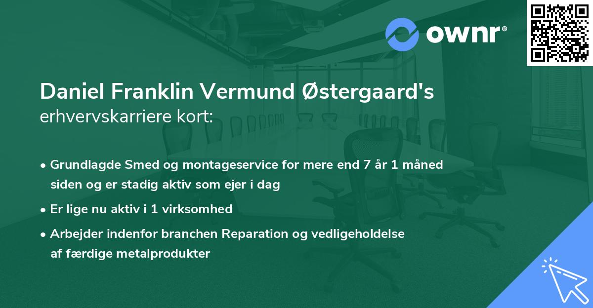 Daniel Franklin Vermund Østergaard's erhvervskarriere kort