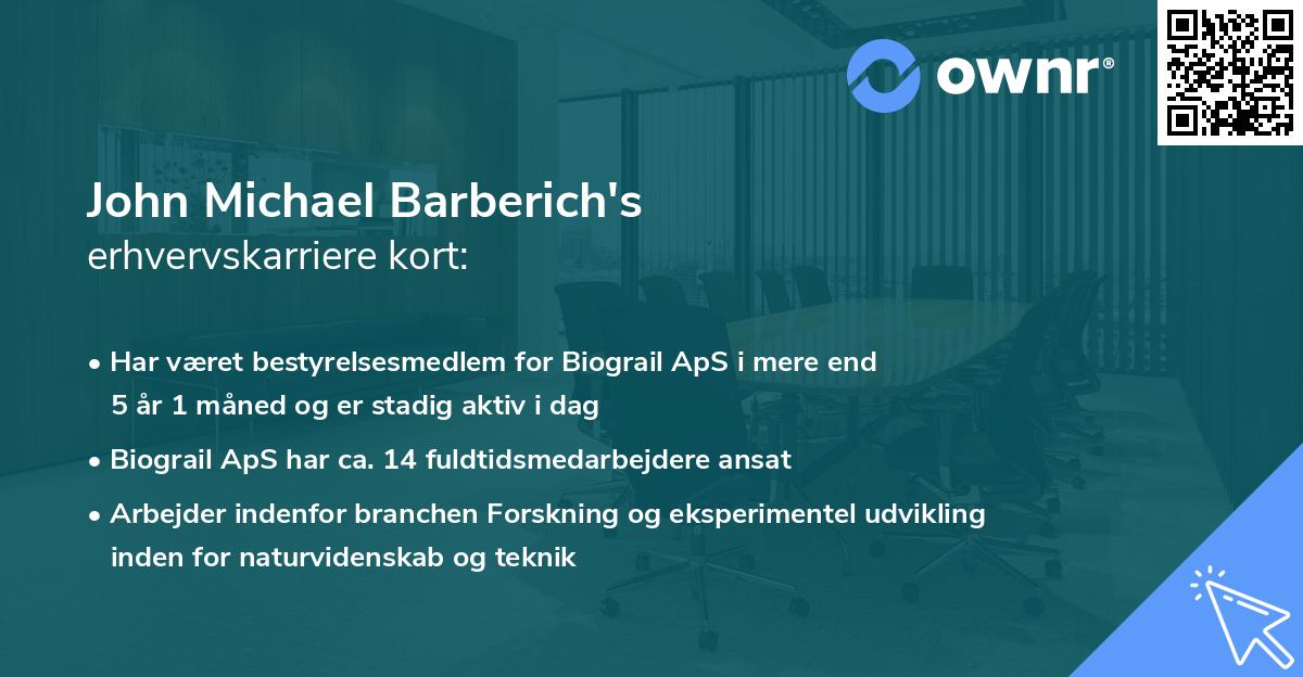 John Michael Barberich's erhvervskarriere kort