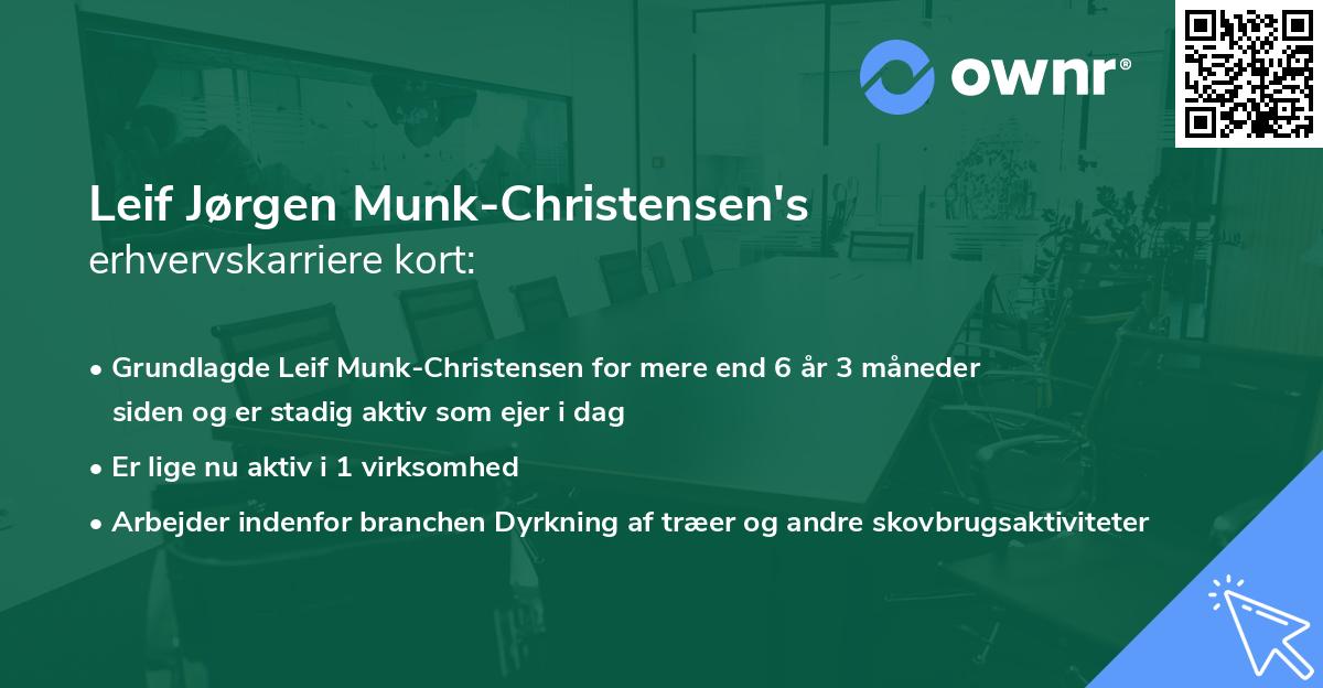 Leif Jørgen Munk-Christensen's erhvervskarriere kort