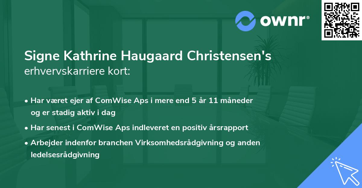 Signe Kathrine Haugaard Christensen's erhvervskarriere kort
