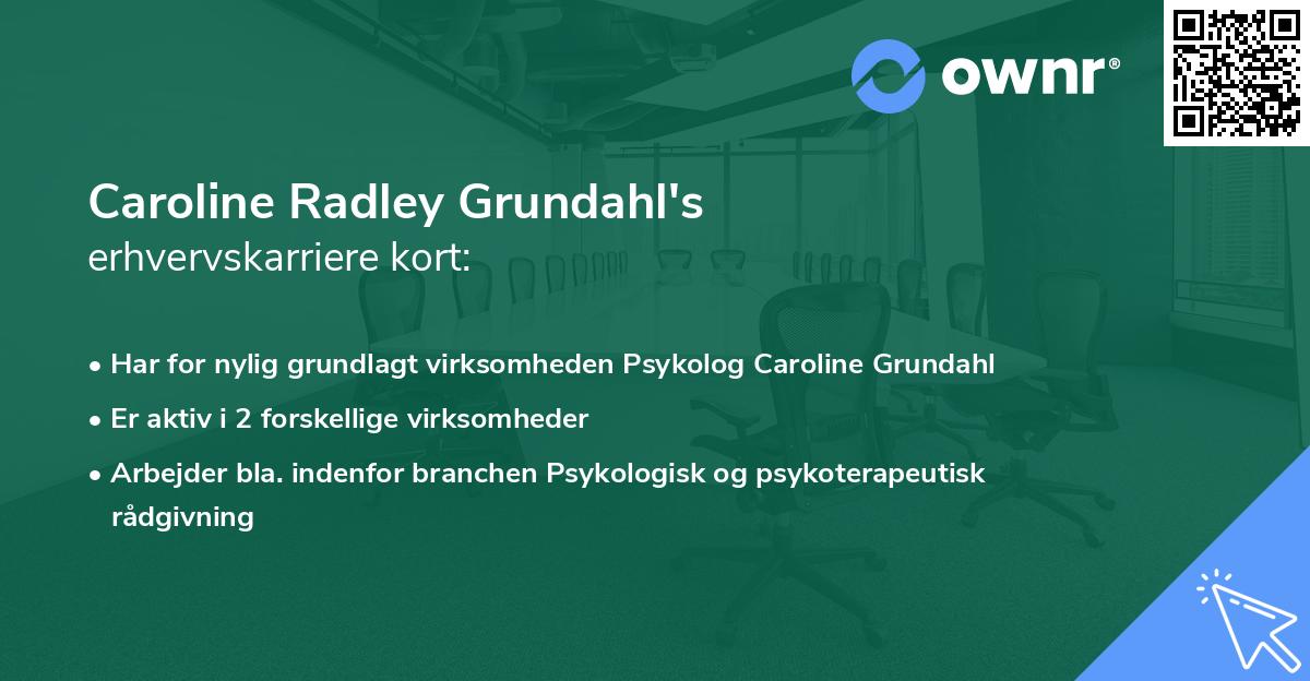 Caroline Radley Grundahl's erhvervskarriere kort