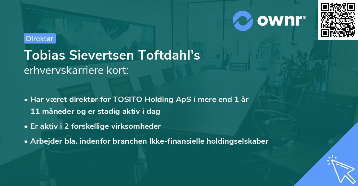 Tobias Sievertsen Toftdahl's erhvervskarriere kort