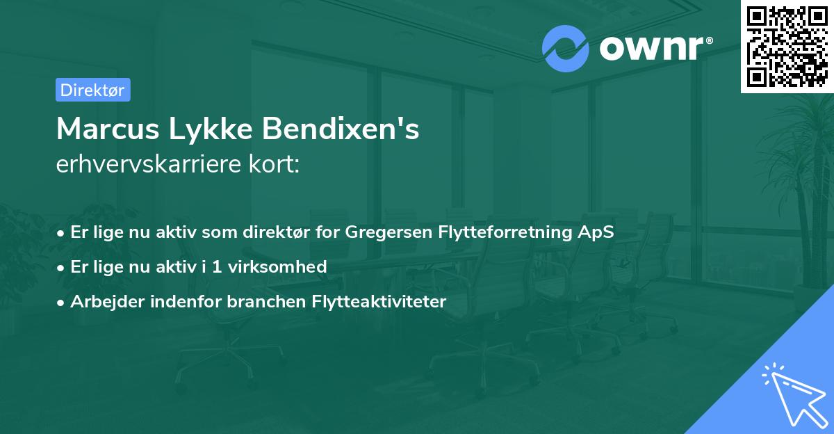 Marcus Lykke Bendixen's erhvervskarriere kort