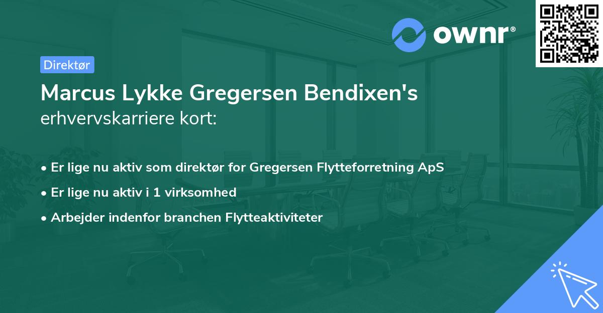 Marcus Lykke Gregersen Bendixen's erhvervskarriere kort
