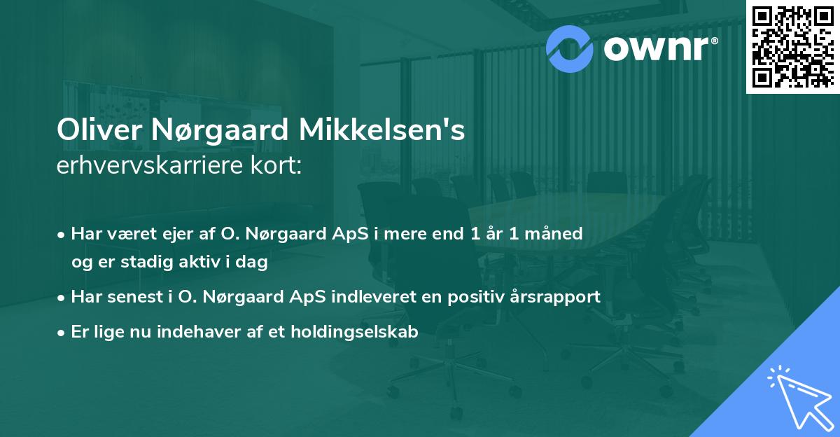 Oliver Nørgaard Mikkelsen's erhvervskarriere kort