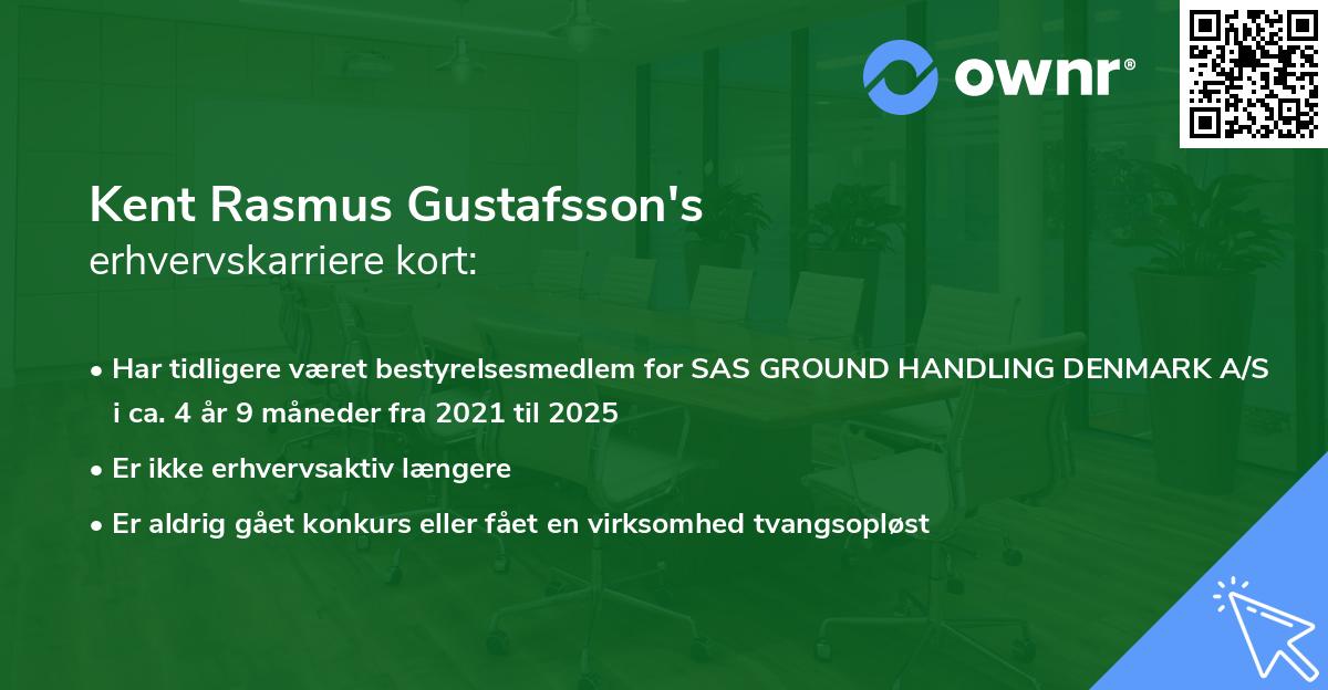 Kent Rasmus Gustafsson's erhvervskarriere kort