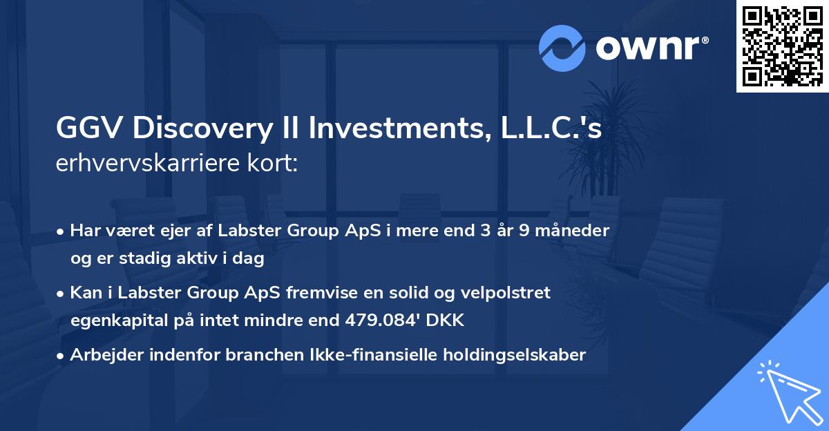 GGV Discovery II Investments, L.L.C.'s erhvervskarriere kort