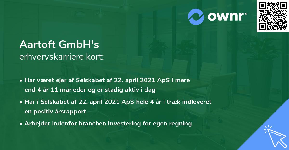 Aartoft GmbH's erhvervskarriere kort