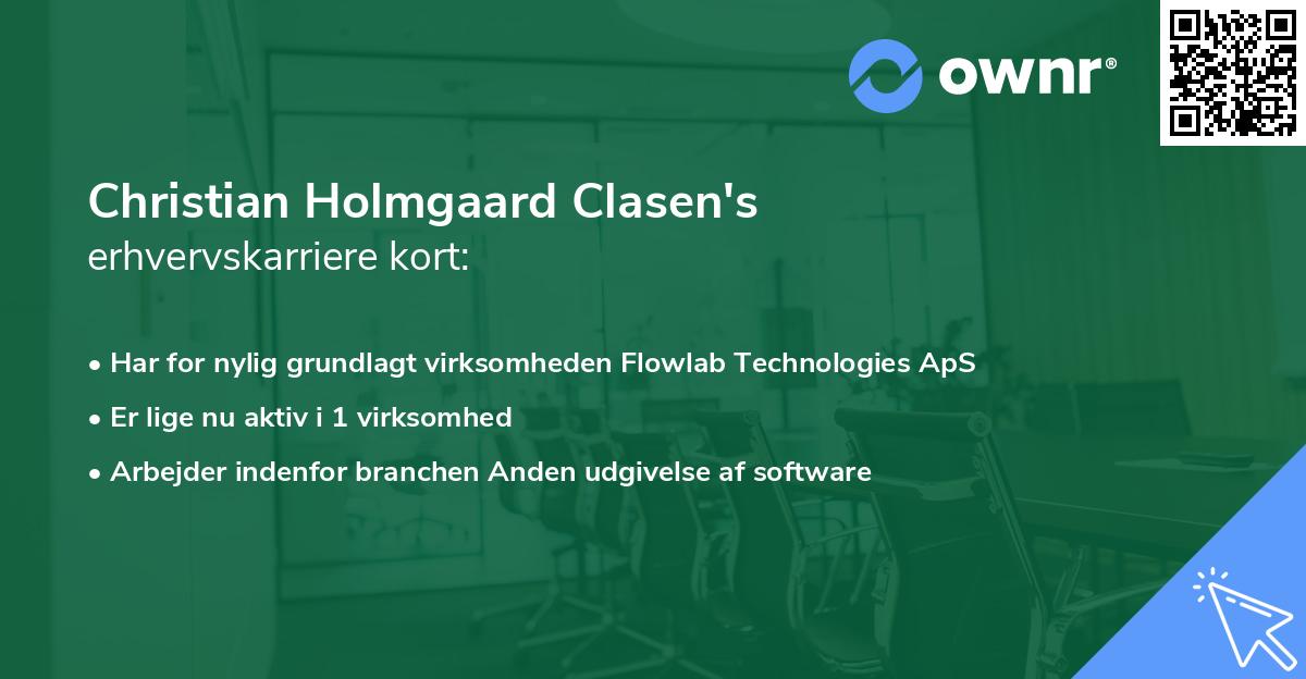 Christian Holmgaard Clasen's erhvervskarriere kort