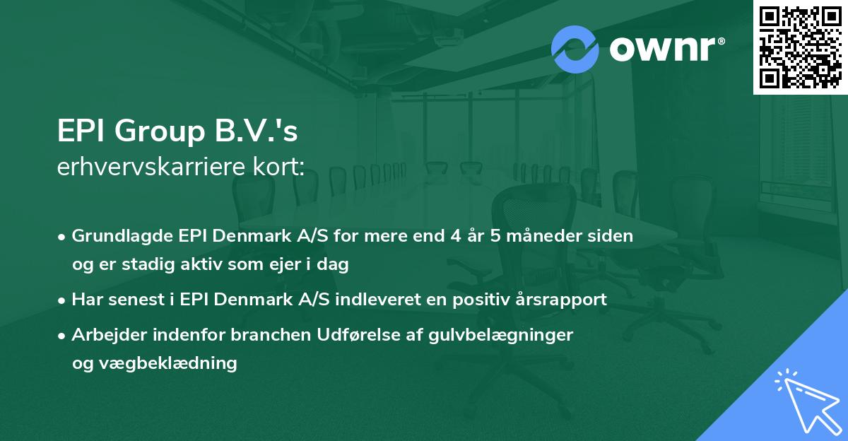 EPI Group B.V.'s erhvervskarriere kort