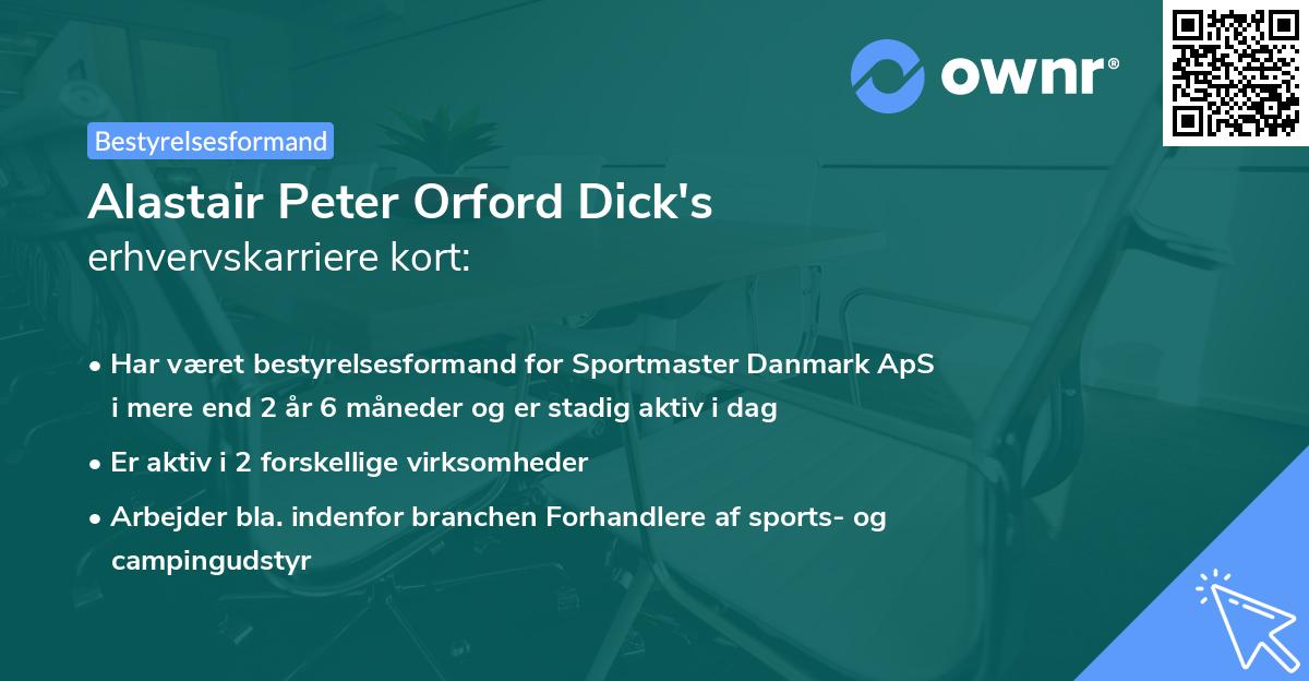 Alastair Peter Orford Dick's erhvervskarriere kort