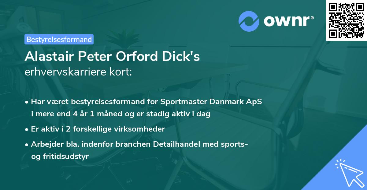 Alastair Peter Orford Dick's erhvervskarriere kort