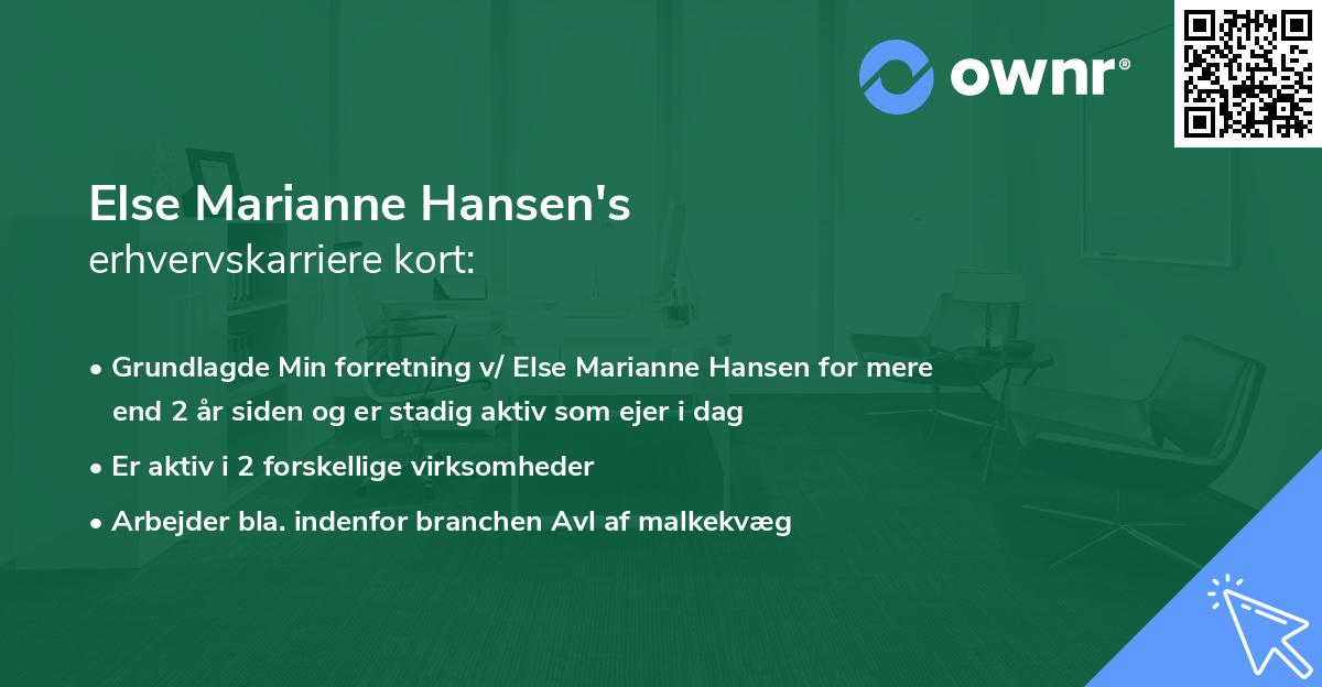 Else Marianne Hansen's erhvervskarriere kort