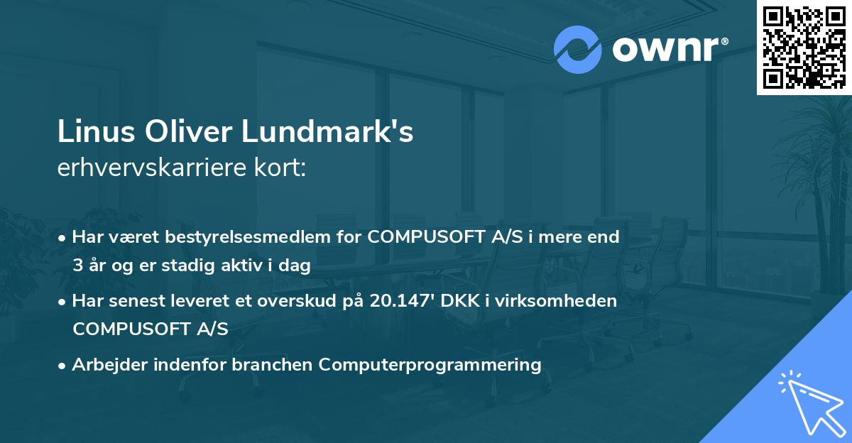 Linus Oliver Lundmark's erhvervskarriere kort