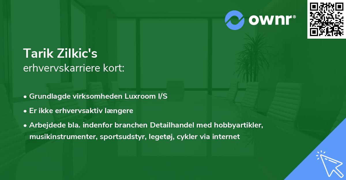 Tarik Zilkic's erhvervskarriere kort
