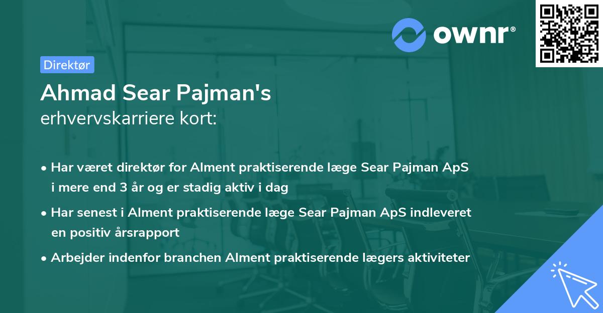 Ahmad Sear Pajman's erhvervskarriere kort