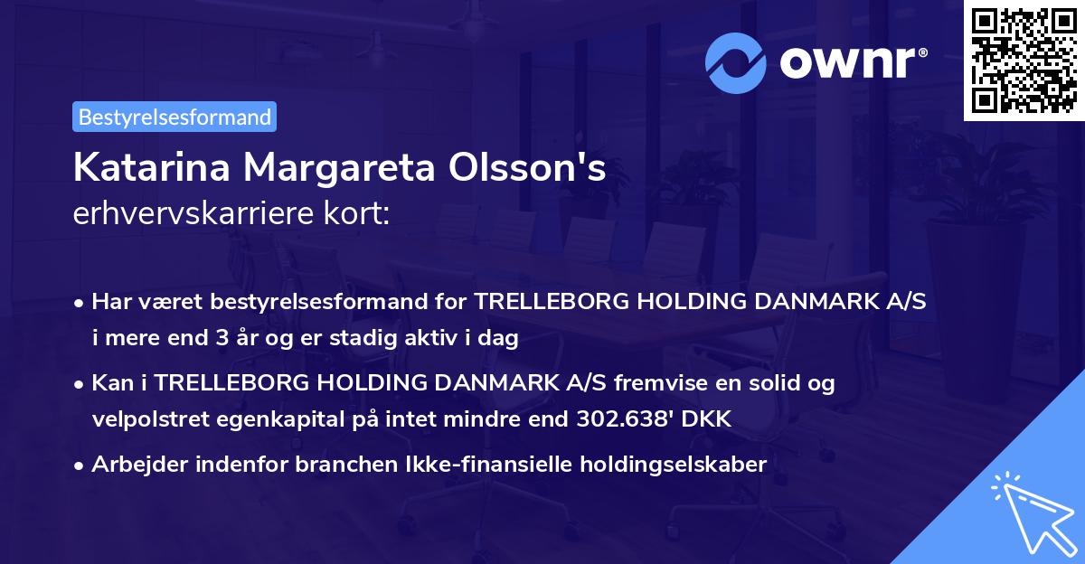 Katarina Margareta Olsson's erhvervskarriere kort