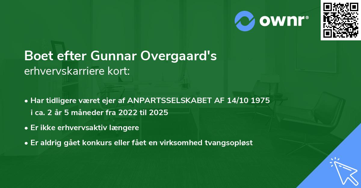 Boet efter Gunnar Overgaard's erhvervskarriere kort