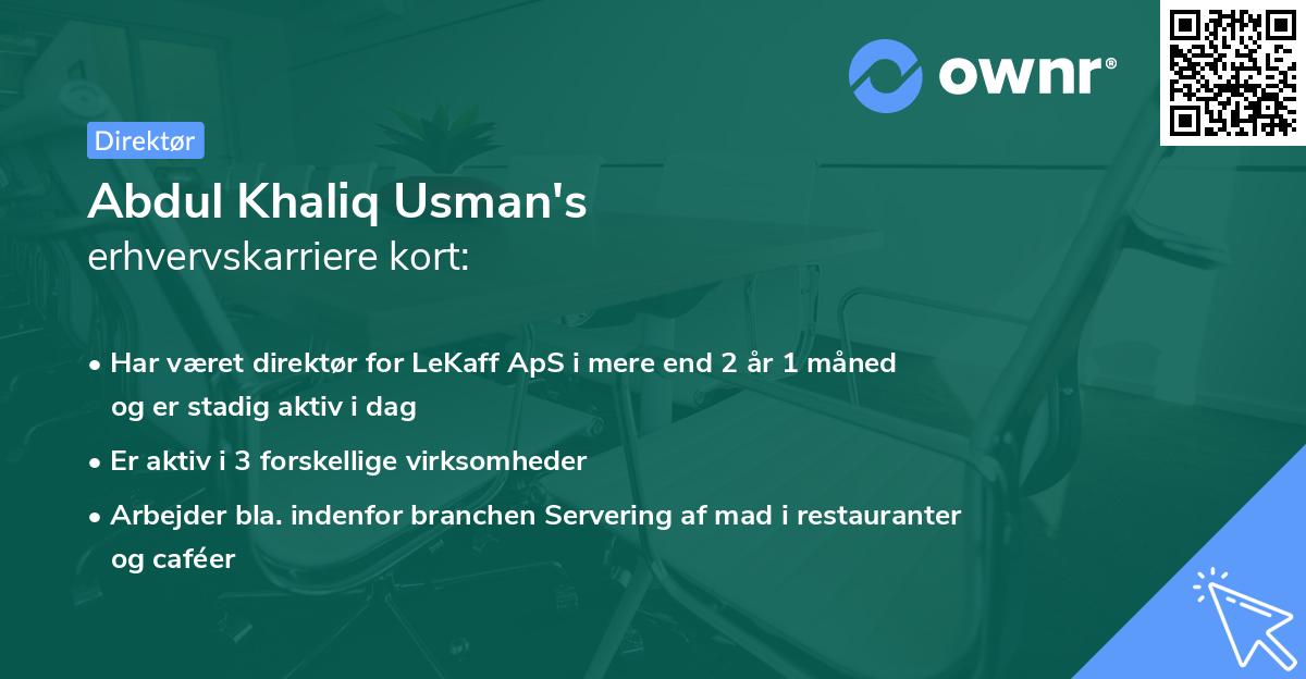 Abdul Khaliq Usman's erhvervskarriere kort