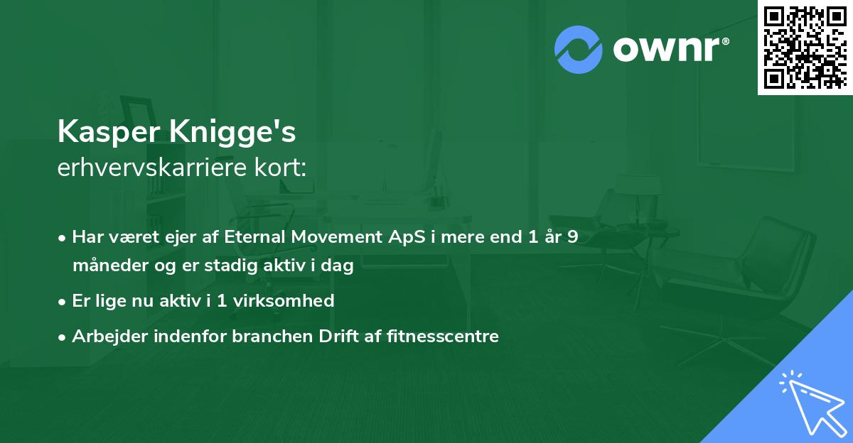 Kasper Knigge's erhvervskarriere kort