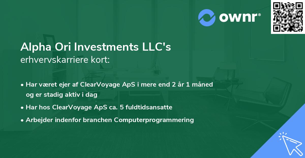 Alpha Ori Investments LLC's erhvervskarriere kort