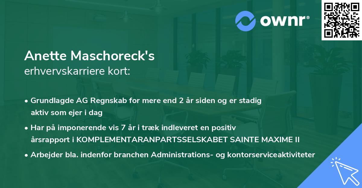 Anette Maschoreck's erhvervskarriere kort