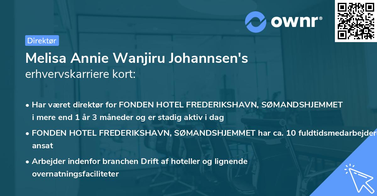 Melisa Annie Wanjiru Johannsen's erhvervskarriere kort