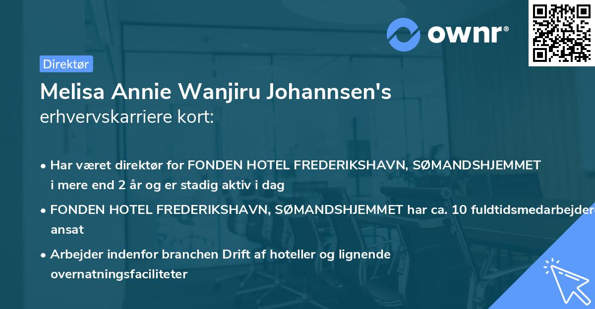 Melisa Annie Wanjiru Johannsen's erhvervskarriere kort