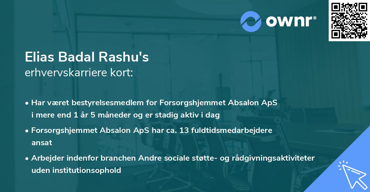 Elias Badal Rashu's erhvervskarriere kort