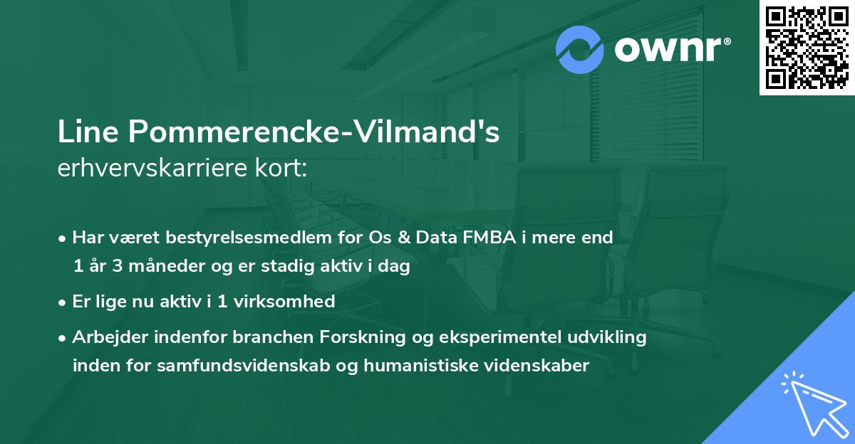 Line Pommerencke-Vilmand's erhvervskarriere kort