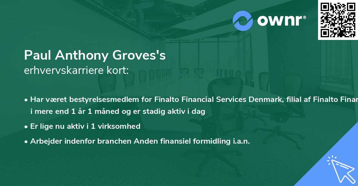 Paul Anthony Groves's erhvervskarriere kort