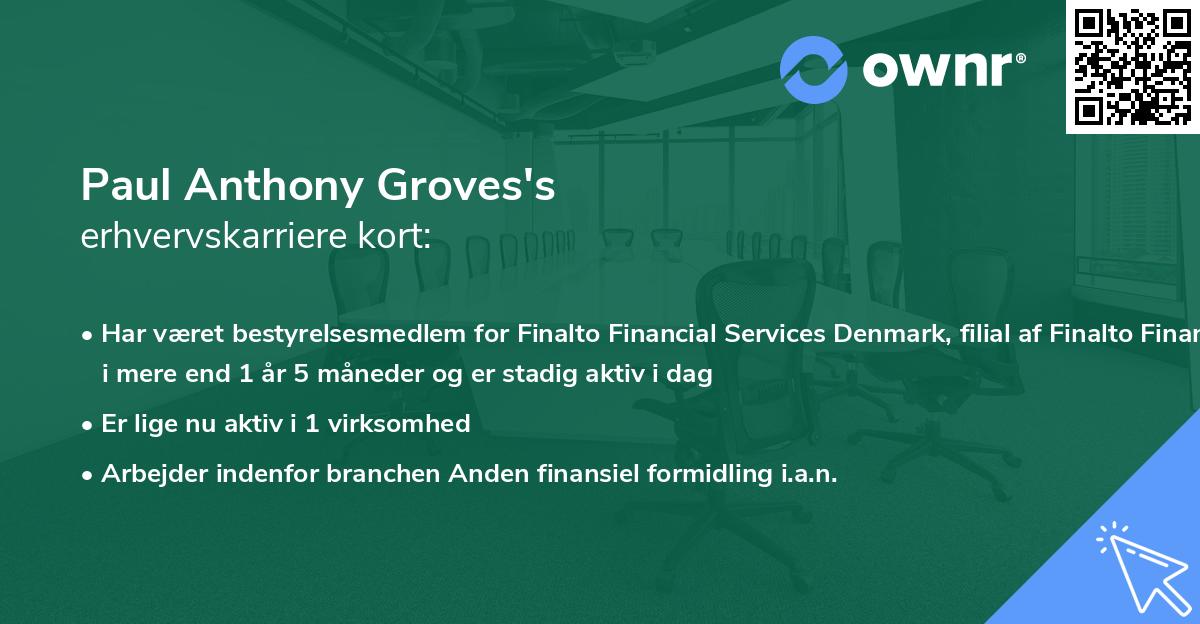 Paul Anthony Groves's erhvervskarriere kort