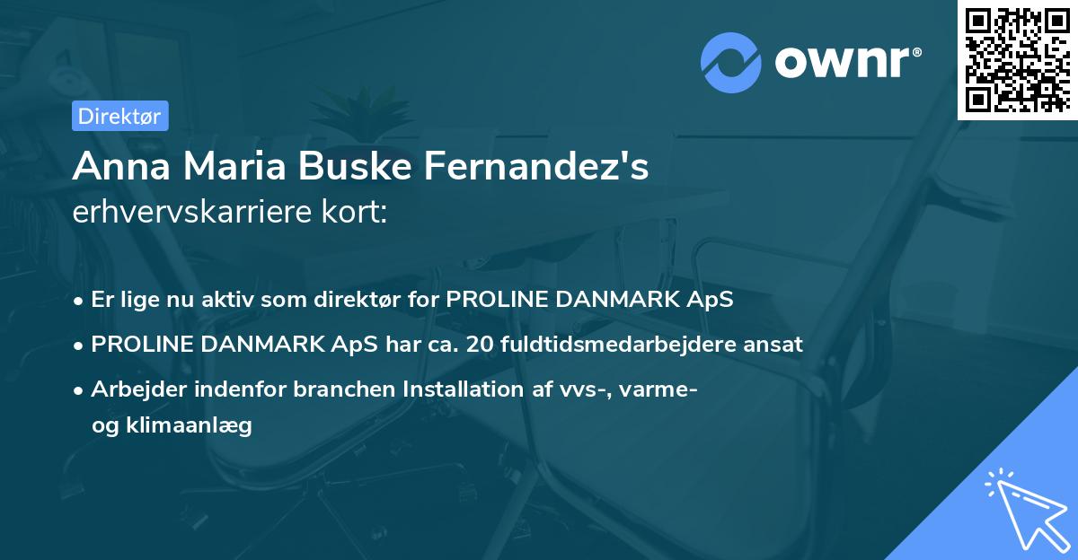 Anna Maria Buske Fernandez's erhvervskarriere kort